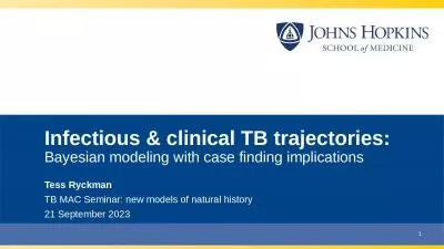 1 Infectious & clinical TB trajectories: