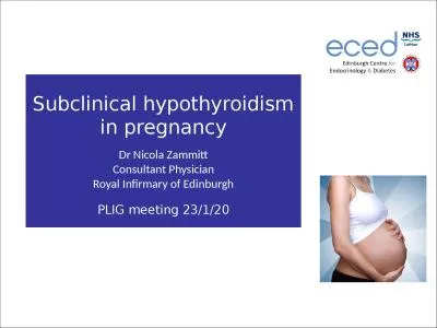 Subclinical hypothyroidism in pregnancy