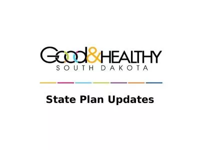 State Plan Updates GOAL 2
