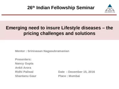 26 th  Indian Fellowship Seminar