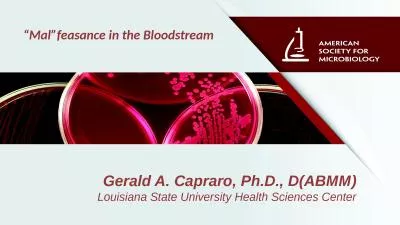 Gerald  A.  Capraro , Ph.D., D(ABMM