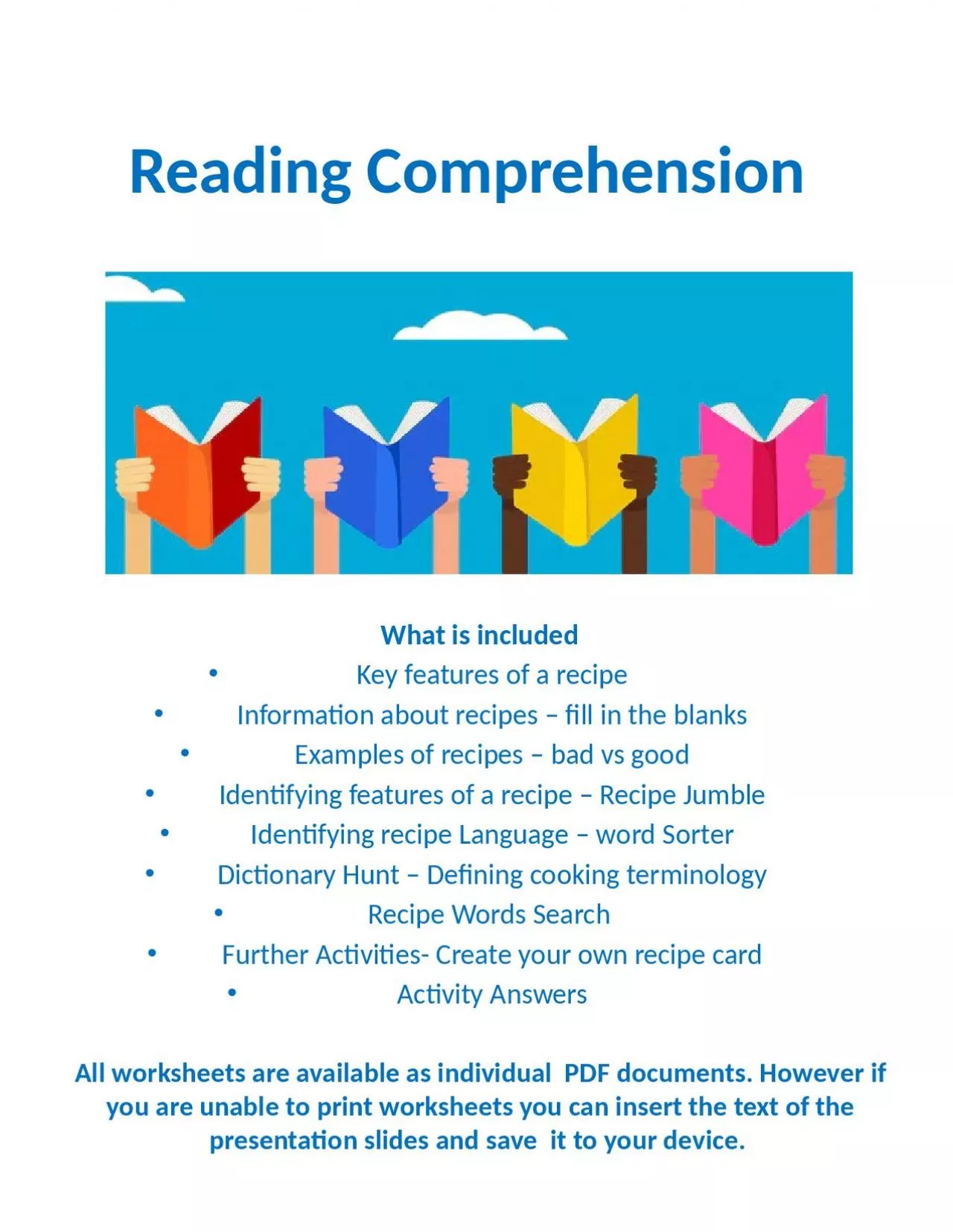 Reading Comprehension What is included