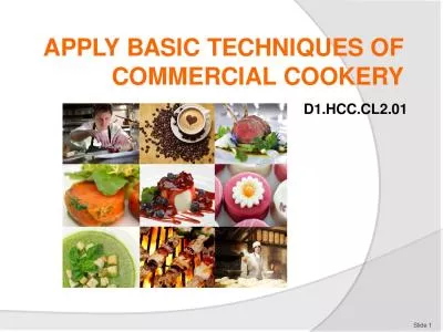 APPLY BASIC TECHNIQUES OF COMMERCIAL COOKERY