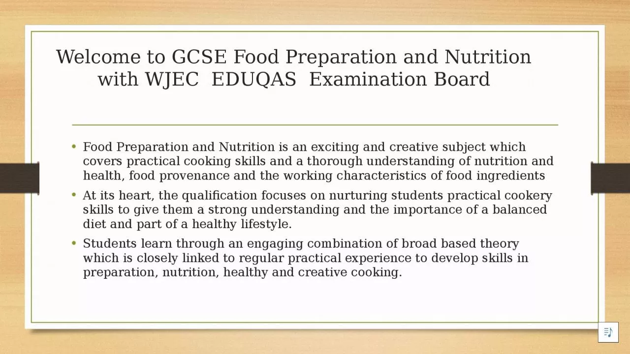 Welcome to GCSE Food Preparation and Nutrition with WJEC  EDUQAS  Examination Board