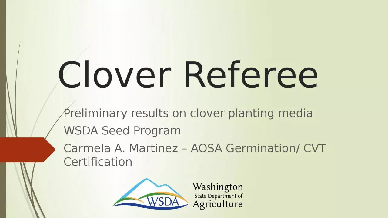 Clover Referee  Preliminary results on clover planting media