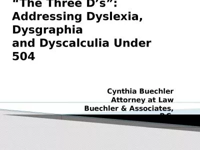 “The Three D’s”: Addressing Dyslexia, Dysgraphia