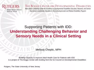 Melissa Cheplic, MPH Supporting Patients with IDD: