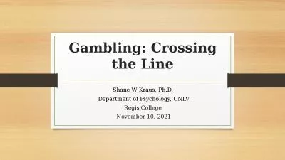 Gambling: Crossing the Line