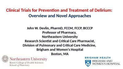 Clinical Trials for Prevention and Treatment of Delirium: