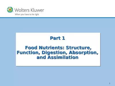 Part 1  Food Nutrients: Structure, Function, Digestion, Absorption, and Assimilation