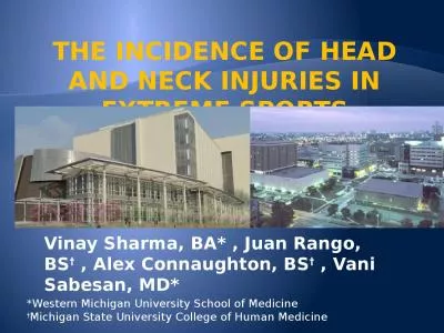 The Incidence of Head and Neck Injuries in Extreme Sports