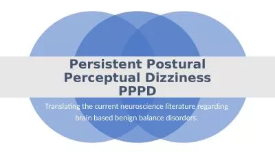 Persistent  Postural Perceptual Dizziness
