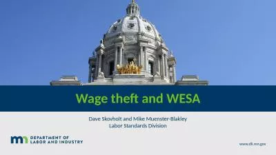 Wage theft and WESA Dave Skovholt and Mike Muenster-Blakley