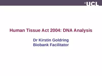 Human Tissue Act 2004: DNA Analysis