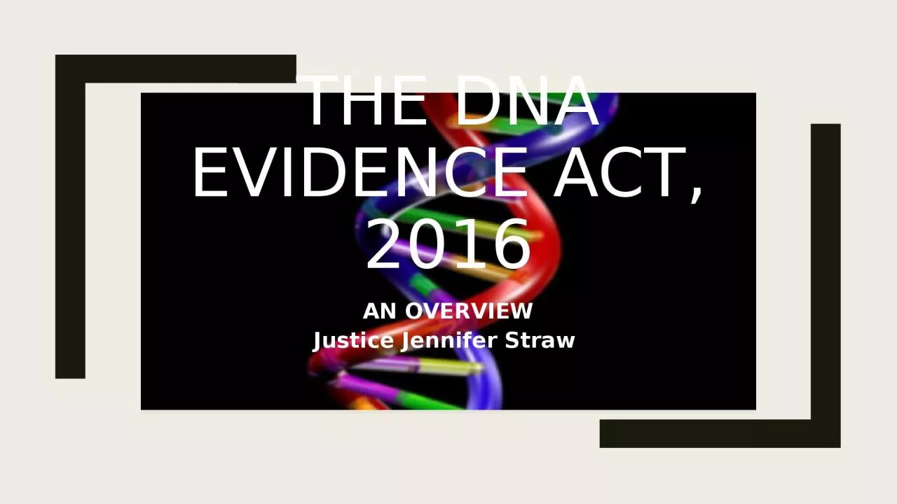 The DNA Evidence Act, 2016