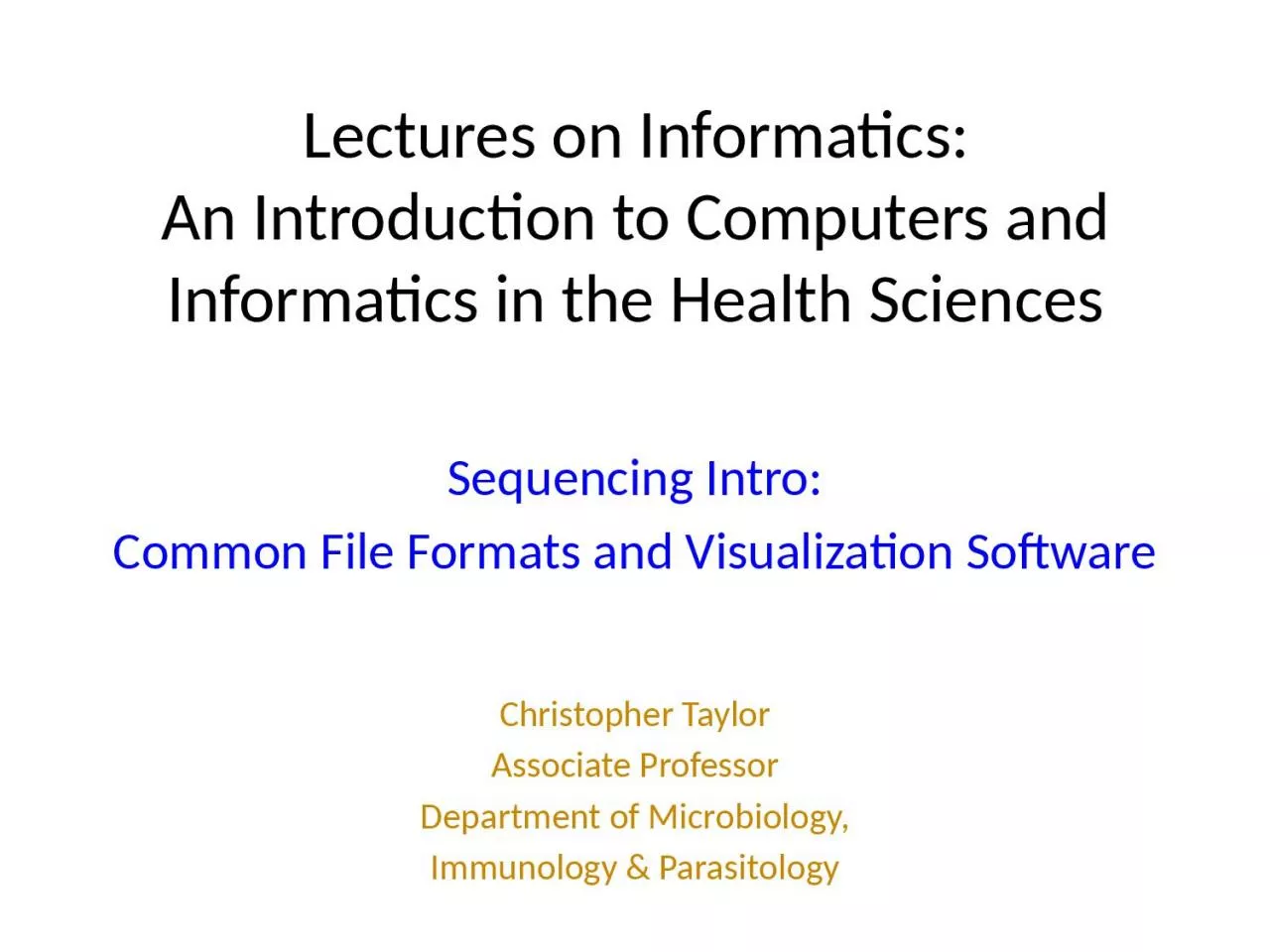 Lectures on Informatics: