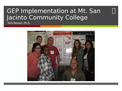 GEP Implementation at Mt. San Jacinto Community College