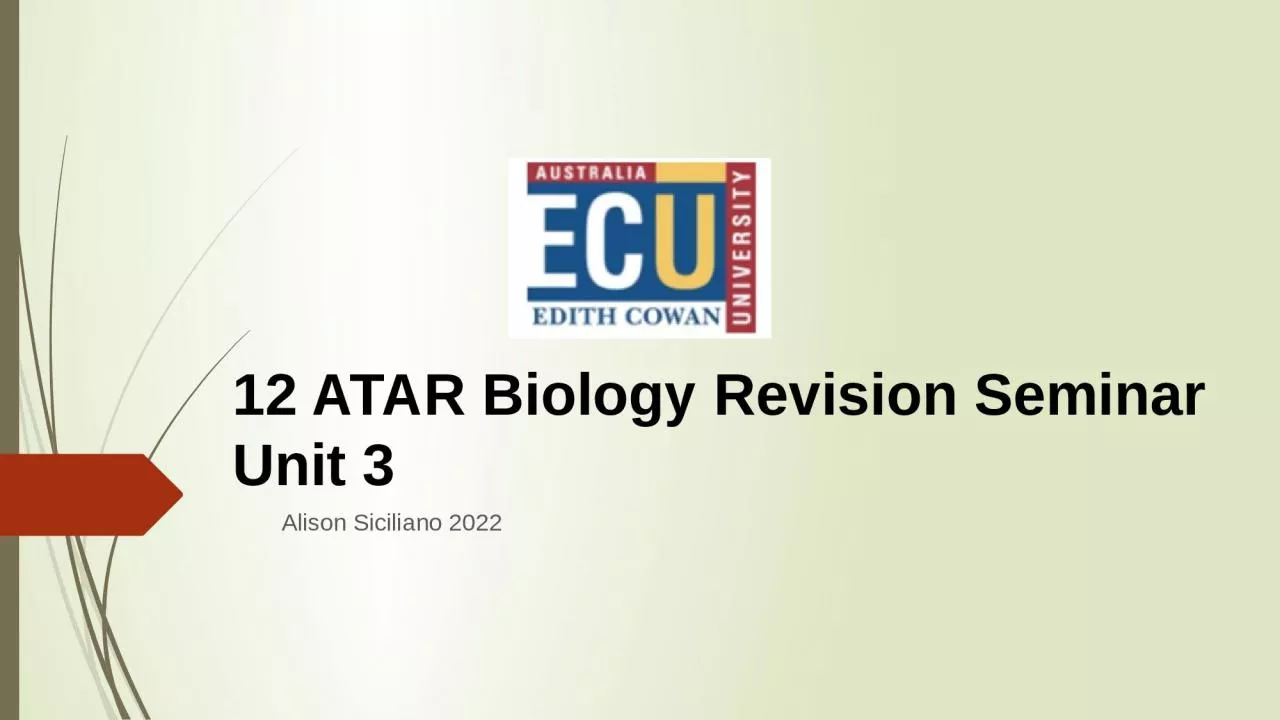 12 ATAR Biology Revision Seminar Unit 3