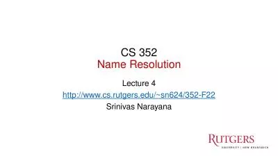 CS 352 Name Resolution Lecture 4