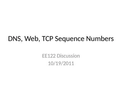 DNS, Web, TCP Sequence Numbers