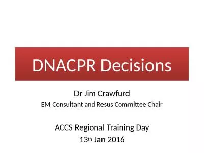 DNACPR Decisions Dr Jim