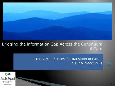 The Key To Successful Transition of Care –