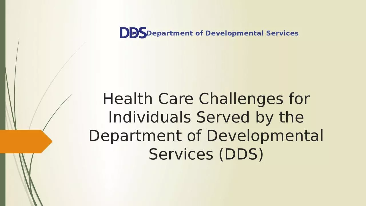 Health Care Challenges for Individuals Served by the Department of Developmental Services