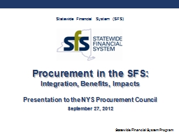 Procurement in the SFS: Integration, Benefits, Impacts