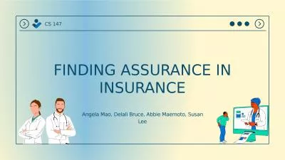 FINDING ASSURANCE IN INSURANCE