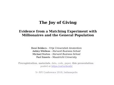 The Joy of  Giving Evidence from a Matching Experiment with Millionaires and the General