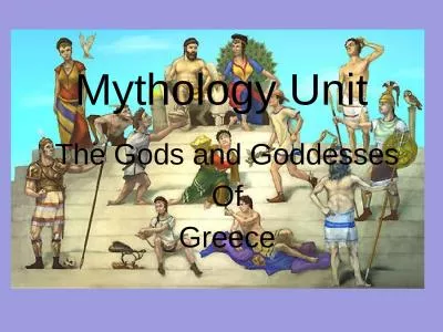 Mythology Unit The Gods and Goddesses
