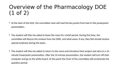 Overview of the Pharmacology DOE (1 of 2)
