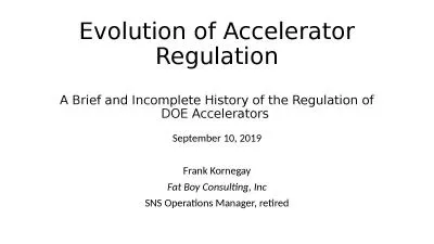 Evolution of Accelerator Regulation