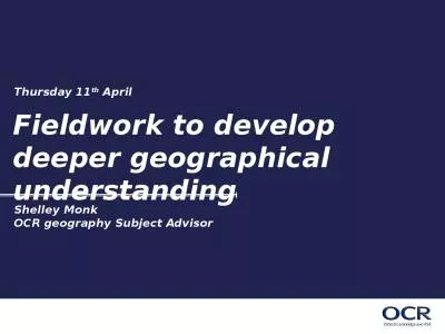 Fieldwork to develop deeper geographical understanding