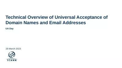 Technical Overview of Universal Acceptance of Domain Names and Email Addresses