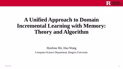 A Unified Approach to Domain Incremental Learning with Memory: Theory and Algorithm