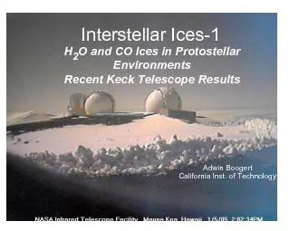 H2O and CO Ices in ProtostellarEnvironmentsRecent Keck Telescope Resul