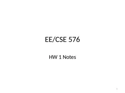 EE/CSE 576 HW 1 Notes 1 Overview