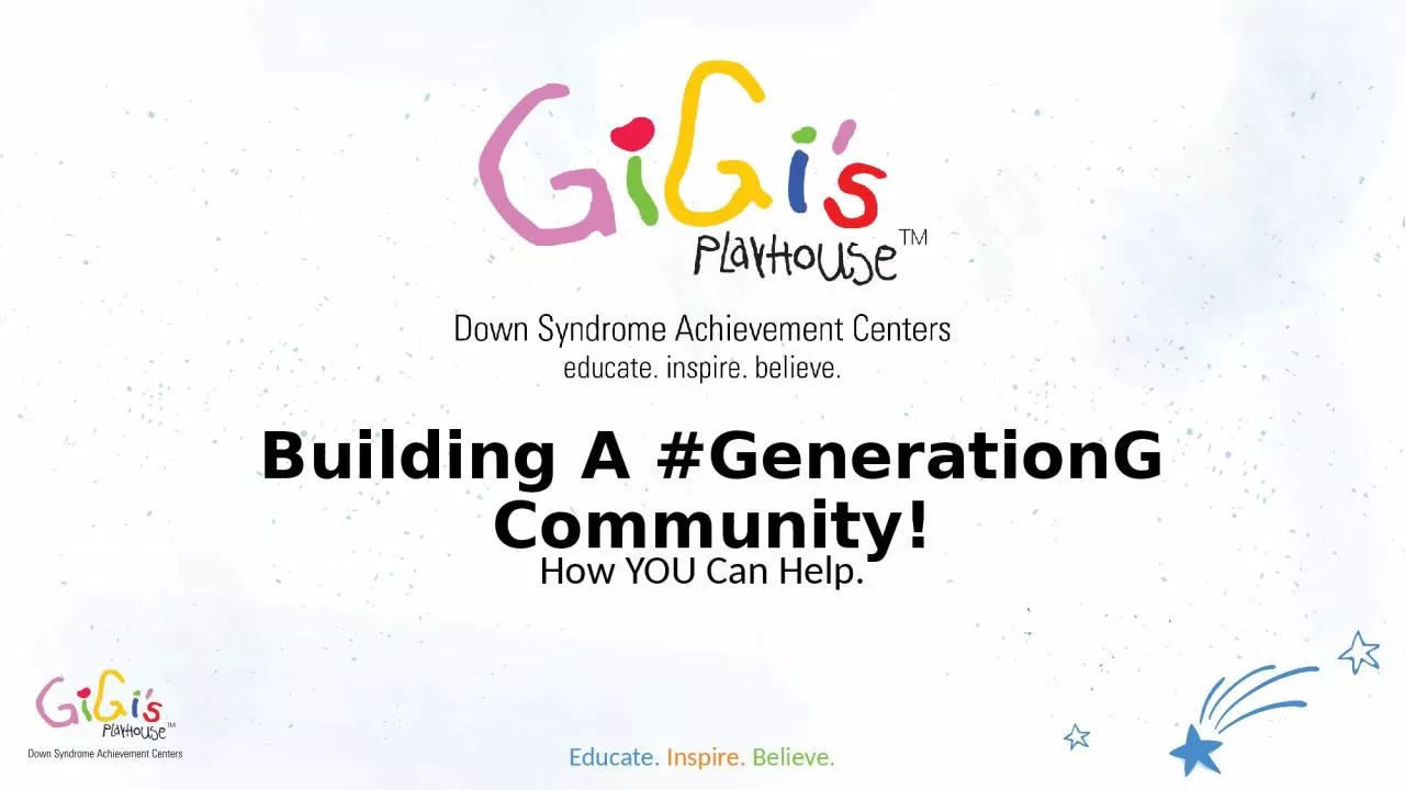 Building A #GenerationG Community!