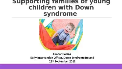 Supporting families of young children with Down syndrome