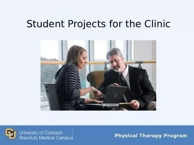 Student Projects for the Clinic