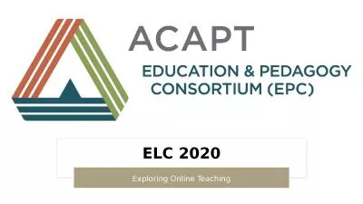 ELC 2020 Exploring Online Teaching