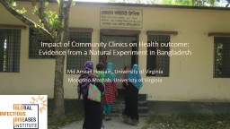 Impact of Community Clinics on Health outcome: Evidence from a Natural Experiment in Bangladesh