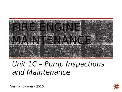 Fire Engine Maintenance Unit 1C – Pump Inspections