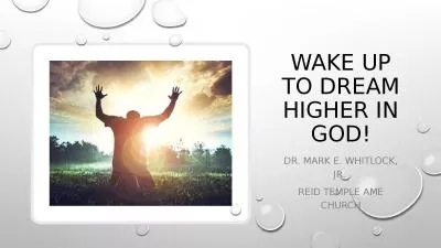 Wake Up to Dream Higher in God!