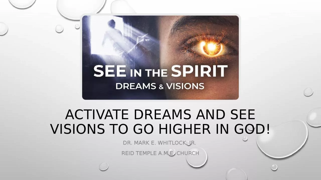 Activate dreams and see visions to go Higher in God!