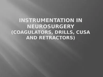 Instrumentation in Neurosurgery