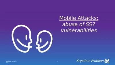Mobile Attacks: abuse of SS7 vulnerabilities