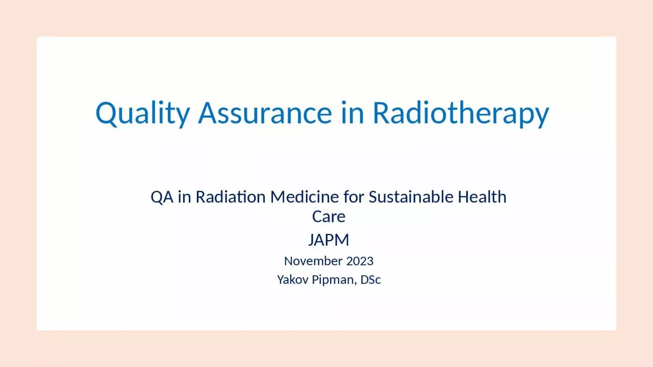 Quality Assurance in Radiotherapy