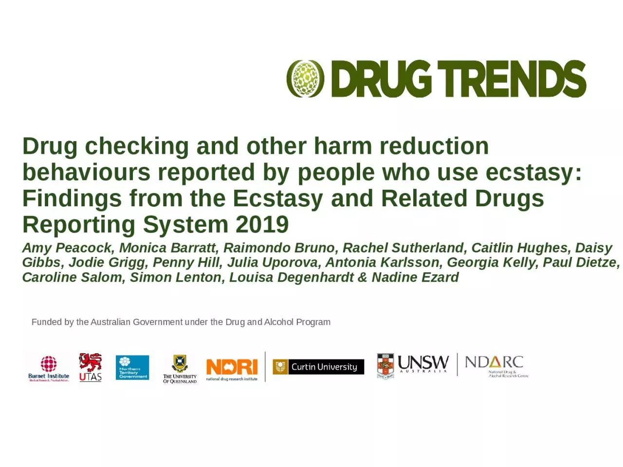 Drug checking and other harm reduction behaviours reported by people who use ecstasy: